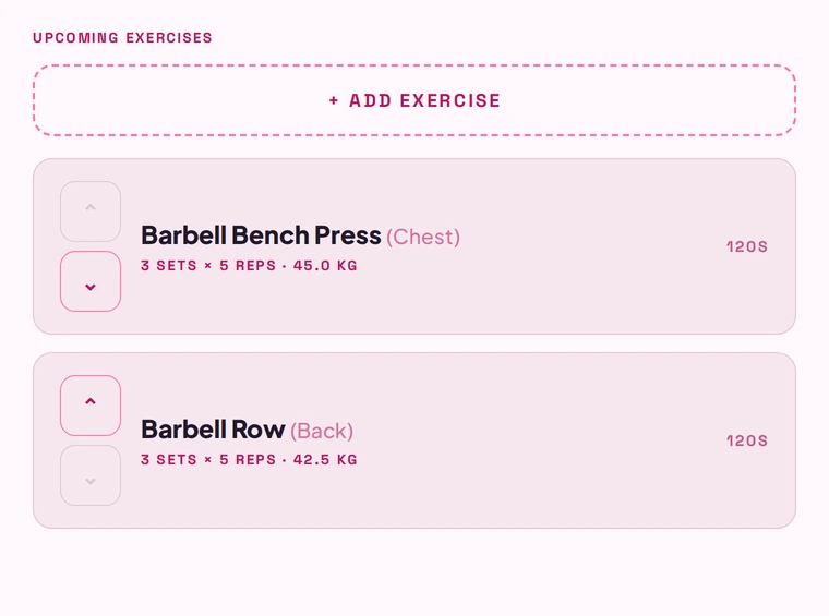 The upcoming exercises list, with reorder buttons and an add-exercise button