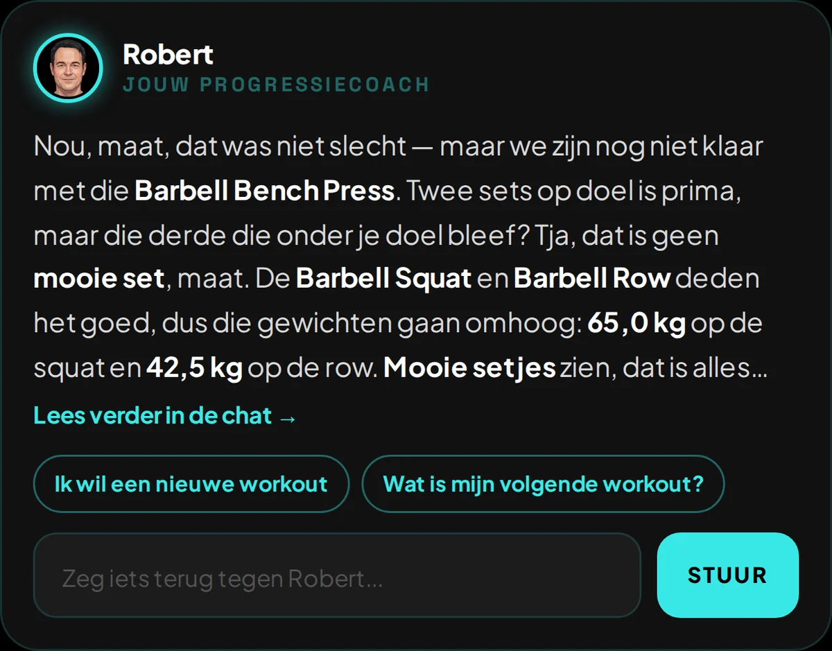 Robert reageert op de afgeronde workout en verhoogt de gewichten voor de volgende keer